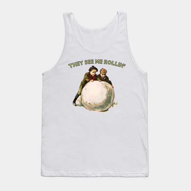 They See Me Rollin' / Humorous Xmas Gift Tank Top by DankFutura